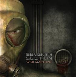 Seventh Section : War Machine